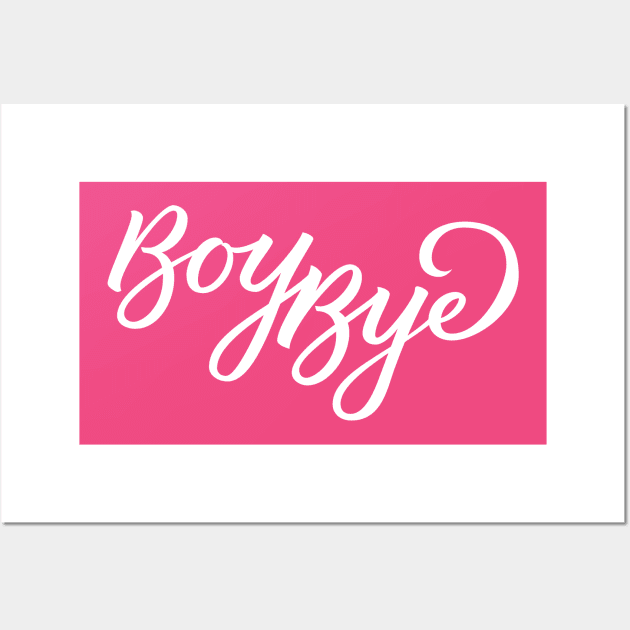 Boy Bye Wall Art by polliadesign